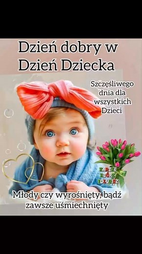 1 CZERWCA DZIEŃ DZIECKA Kochani wszystkim DZIECIOM tym małym i tym dużym życzę żeby nigdy nie zatraciły dziecka w sobie... Dużo miłości... Dużo radości... Miło spędzonej niedzieli....👶🧒🎠 | Alina Alina