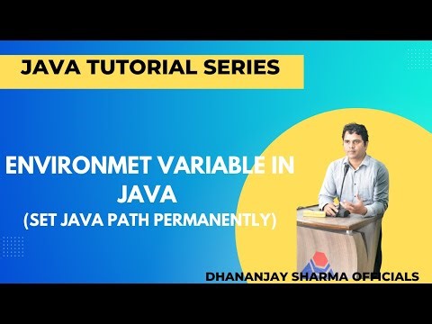 Environment Variable in Java | Set Java Path Permanently