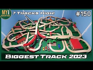 Our BIGGEST and Tallest Wooden Train Track of 2023 [150]
