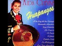 Aida Cuevas - La Malagueña