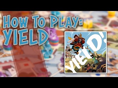 Yield | How To Play | Learn to Play in 10 Minutes!