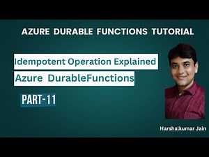 Part 11: Idempotency In Microservices And Azure Durable Functions