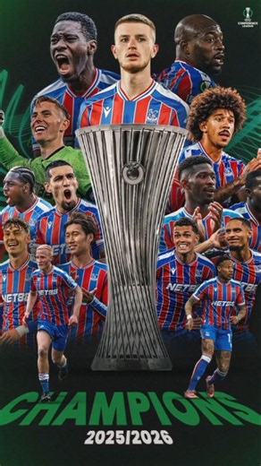 Crystal Palace win the 2025/2026 UEFA Conference League 🏆