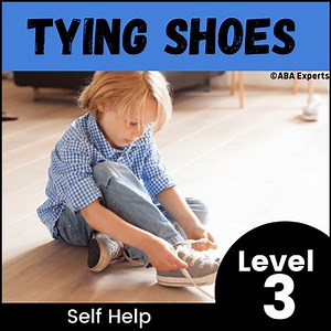 Tying Shoes: ABA Self help/ Fine motor