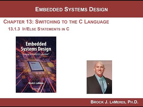13.1(d) - Switching to C to Program the MSP430 - If/Else Statements