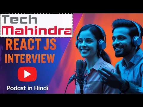 Cracking Tech Mahindra React Interview | Top Scenario-Based Questions with Answers 2025 | interview