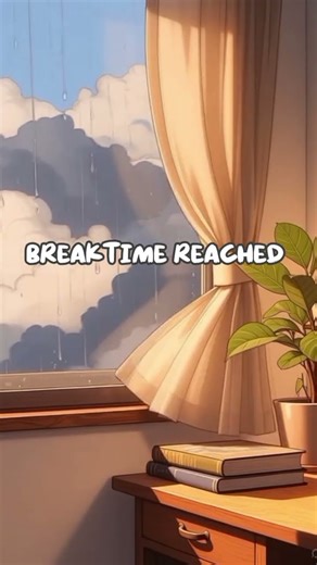 Breaktime Reached 😁 #shortvideo #relaxing #viral # #slowedandreverb #music #sad #happy #breaktime