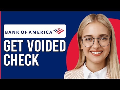 How To Get A Voided Check From Bank Of America (How Can I Get A Voided Check From Bank Of America)