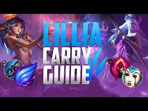 LILLIA JUNGLE: Carry Guide With Builds, Tips, & How To Win More! | League of Legends