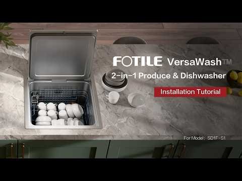 FOTILE VersaWash™ Produce Cleaner & Dishwasher SD1F-S1 Installation Tutorial