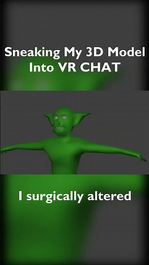 Sneaking my 70k polygon 3D Model into VR Chat #3dmodeling