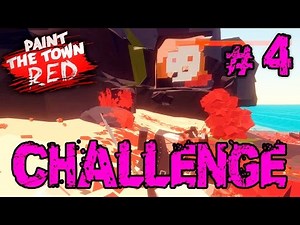 Paint the Town Red - Challenge #4