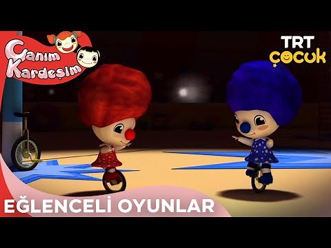 Canım Kardeşim - Eğlenceli Oyunlar