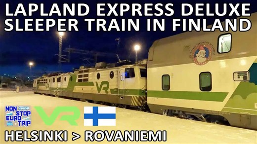Santa Claus Lapland Express / VR Finland deluxe en-suite sleeper train review