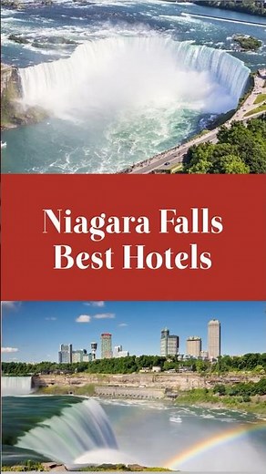 Best Hotels in Niagara Falls Canada #niagarafalls #niagarafallscanada