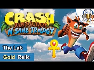Crash Bandicoot 1 - The Lab | Gold Relic (Full Walkthrough)