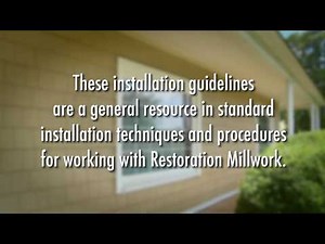 Restoration Millwork - Installation Intro