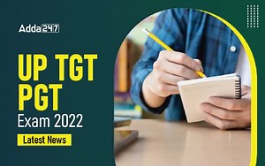 UP TGT PGT Latest News, UPSESSB TGT PGT Today News