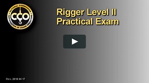NCCCO Practical Exam Candidate Videos - Rigger Level 2 Candidate Video 04/17/18