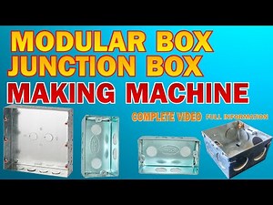 Electric Box Modular Box Junction Box Making Machine +917000424616 Ashish Shori