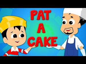 Pat A Cake | Nursery Rhymes For Kids And Babies | Children Rhyme - Videos For Kids