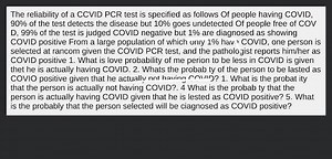 The reliability of a CCVID PCR test is specified as follows Of... | Filo