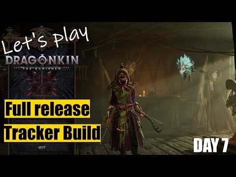 [Dragonkin: The Banished] playthrough, full release, Tracker build, keyboard + mouse, day 7