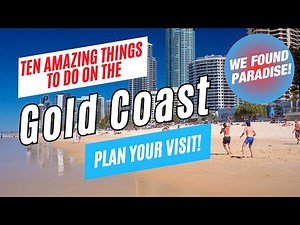 Top 10 Things to Do on the GOLD COAST, Australia, 2026 | Ultimate Gold Coast Travel Guide