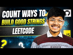 2466. Count Ways To Build Good Strings || Recursion - Memoization - Bottom Up DP || Leetcode 2466