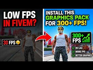 LOW FPS in FiveM? Install THIS Graphics Pack for 300+ FPS!