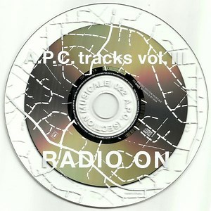 A.P.C. - A.P.C. Tracks Vol. III Radio On