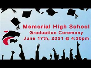Jackson Memorial Graduation Ceremony - June 17th, 2021, 4:30pm