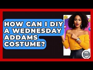 How Can I DIY A Wednesday Addams Costume? - Trend Unwrapper