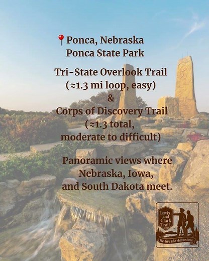 Lewis & Clark Trail – Tri State Hiking Itinerary-Iowa • Nebraska • South Dakota
