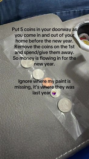 Don’t forget to put your coins over the door! #newyearsevetraditions | coins