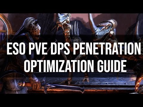 ESO PvE DPS Penetration Optimization Guide