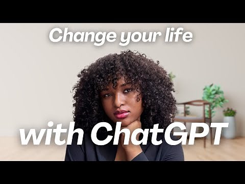 How to Use ChatGPT to Change Your Life in 2025 | Step-by-Step Guide with Prompts