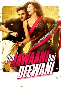 Yeh Jawaani Hai Deewani - watch streaming online