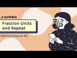 CSS Grid Course: Fraction Units And Repeat
