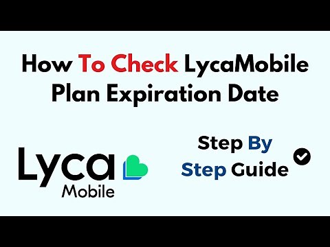 How To Check LycaMobile Plan Expiration Date