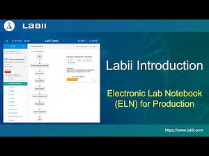 Labii Introduction: Electronic Lab Notebook (ELN) for Production
