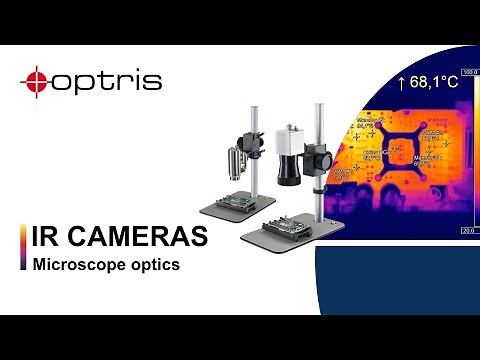 Optris: A Guide to IR Microscope Optics for Electronics