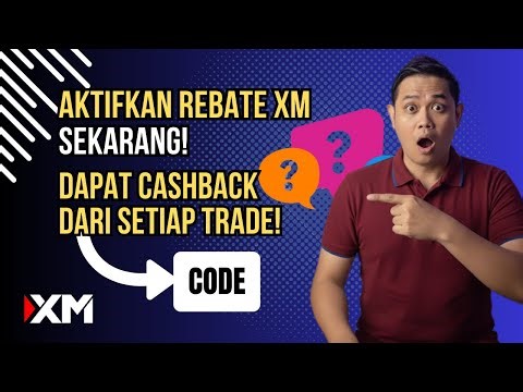 Tutorial Aktifkan Cashback XM Terbaru 2025! Cuma Masukkan Kode