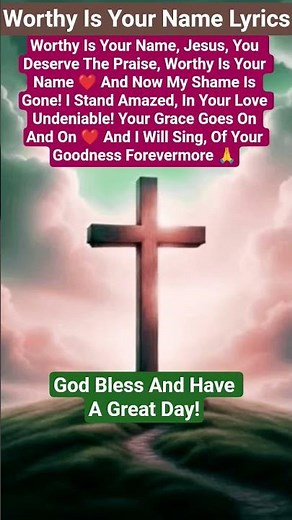 Worthy Is Your Name Jesus ❤️ (Lyrical Version) #worshipsong #praise #God #lyrics