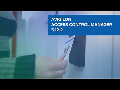 Avigilon Access Control Manager (ACM) 5.12.2 | Top 3 Features