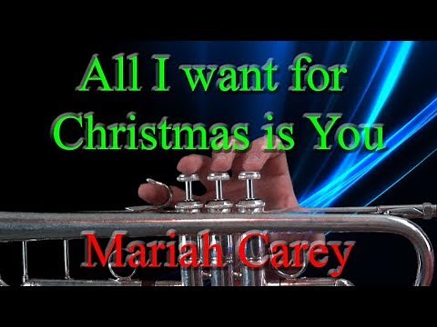 How to play All I Want for Christmas is You on Trumpet