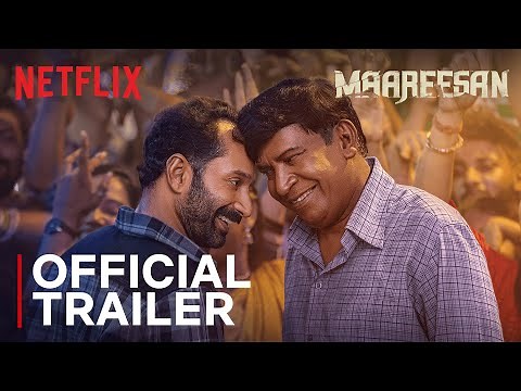 Maareesan | Trailer | Vadivelu, Fahadh Faasil | Netflix India
