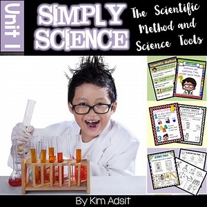 Simply Science - The Scientific Method and Science Tools by Kim Adsit