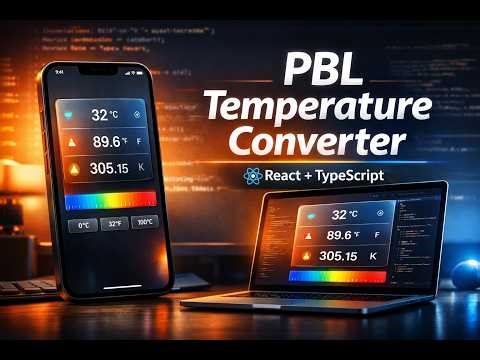 Build Temperature Converter App 🔥 | React + TypeScript | PBL Project