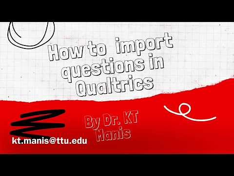 How to import questions in Qualtrics